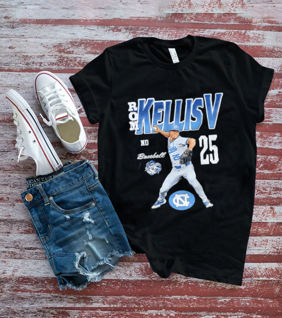 Rom Kellis V North Carolina Baseball No 25 Player UNC Tar Heels T-Shirt