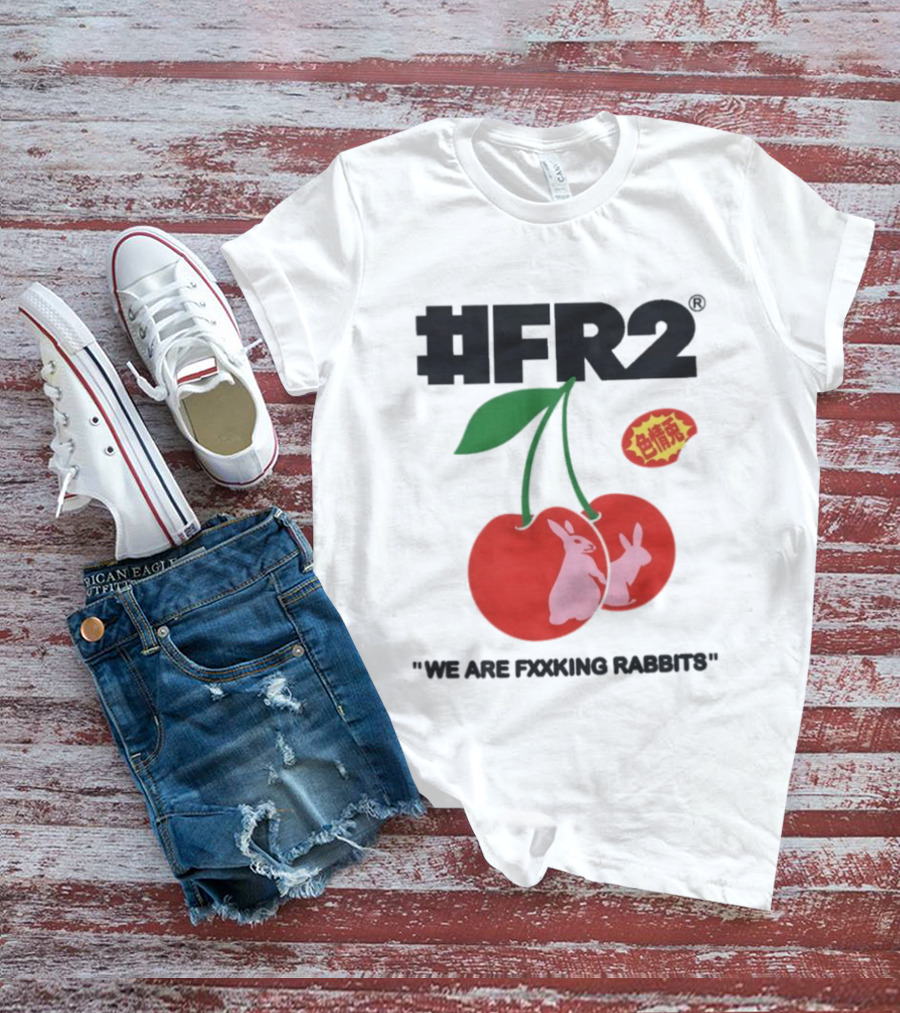 FR2 Cherry Rabbits "We Are Fxxking Rabbits" Red T-Shirt