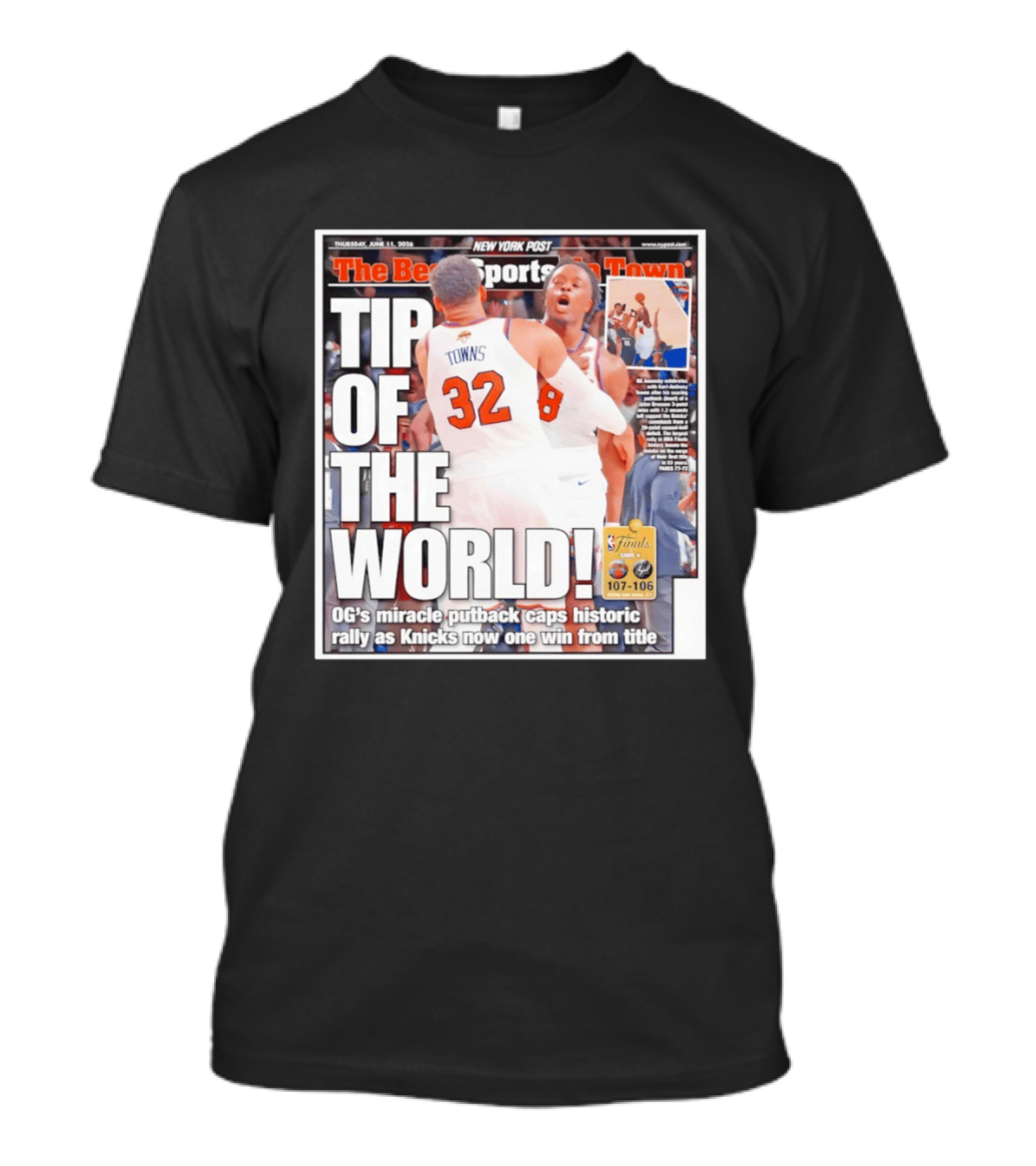 Karl Anthony Towns OG Anunoby Knicks Tip Of The World NBA Finals Victory June 11 2020 T-Shirt