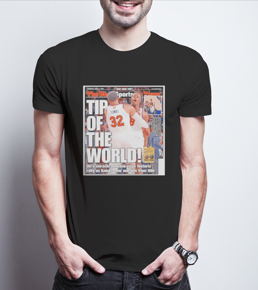 Karl Anthony Towns OG Anunoby Knicks Tip Of The World NBA Finals Victory June 11 2020 T-Shirt