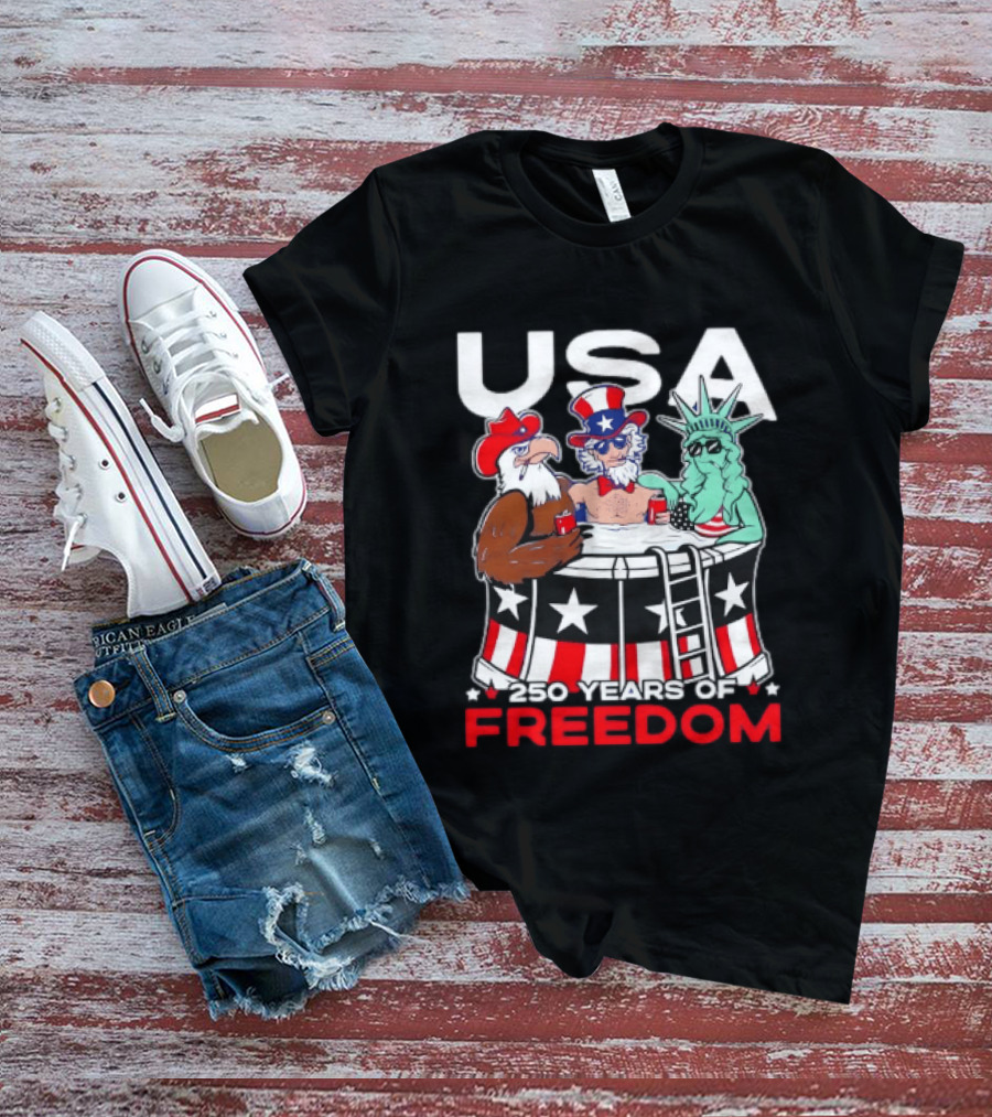 USA Eagle Uncle Sam Statue Of Liberty 250 Years Of Freedom T-Shirt