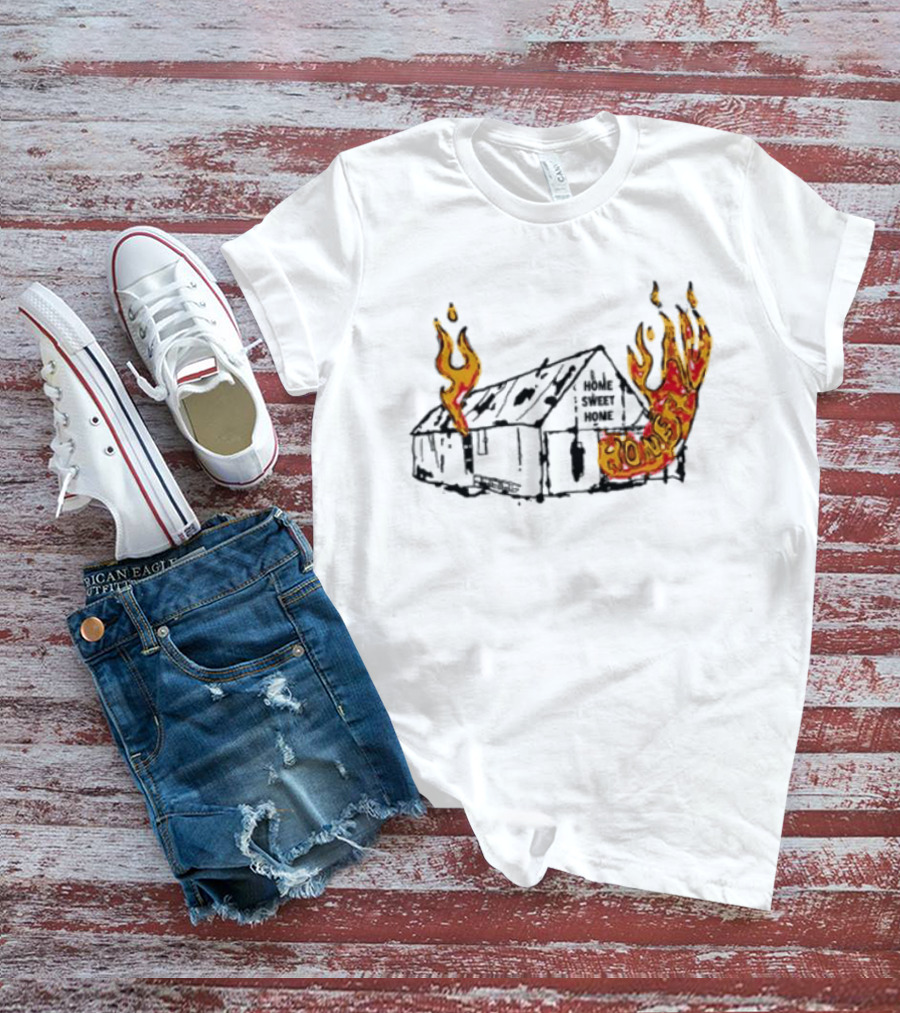 Honestav Music Home Sweet Home House On Fire T-Shirt