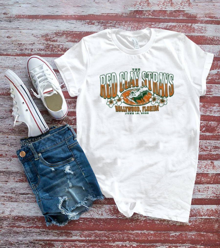 Red Clay Strays June 18 2026 Tour Hollywood Florida T-Shirt
