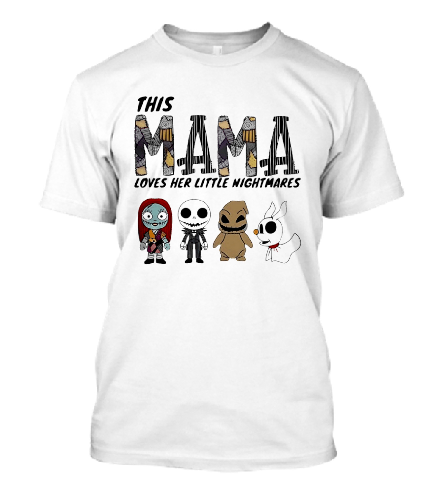 This Mama Loves Her Little Nightmares The Nightmare Before Christmas Characters T-Shirt