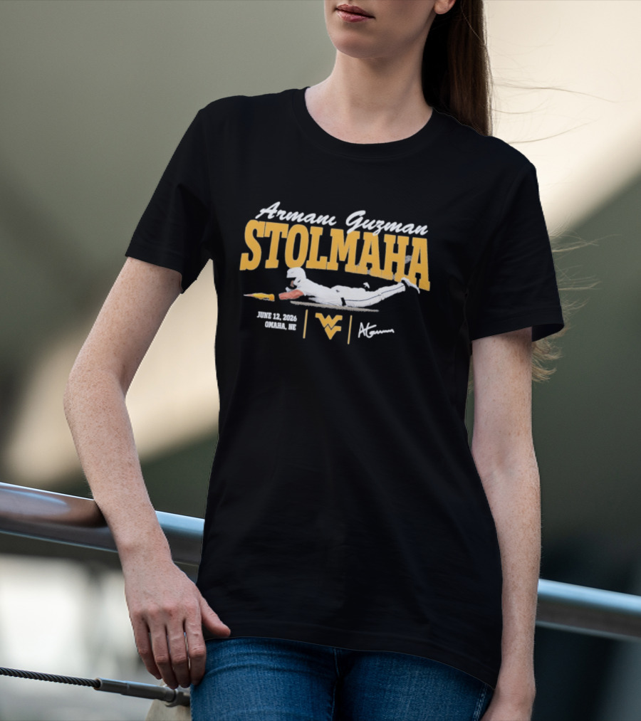 Armani Guzman Stolmaha West Virginia Mountaineers June 12 2026 Omaha NE T-Shirt