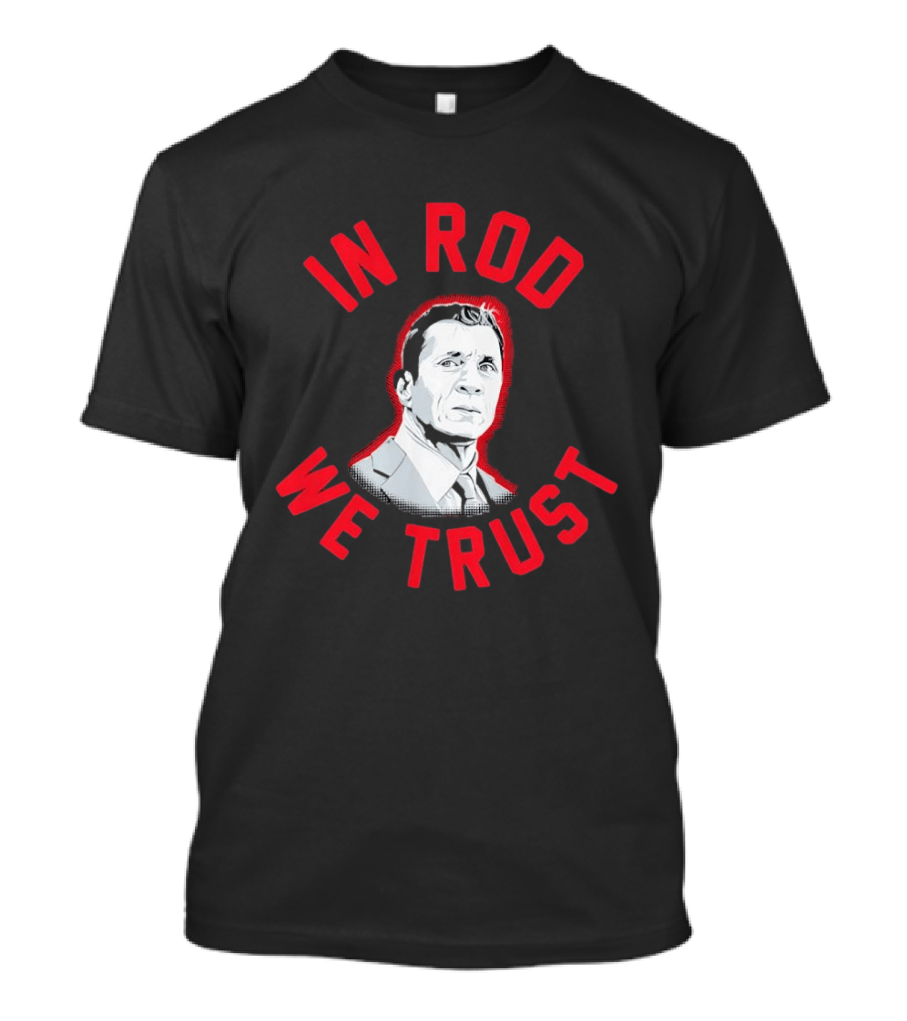 In Rod We Trust Rod Brind'Amour Head Coach Of Carolina Hurricanes T-Shirt