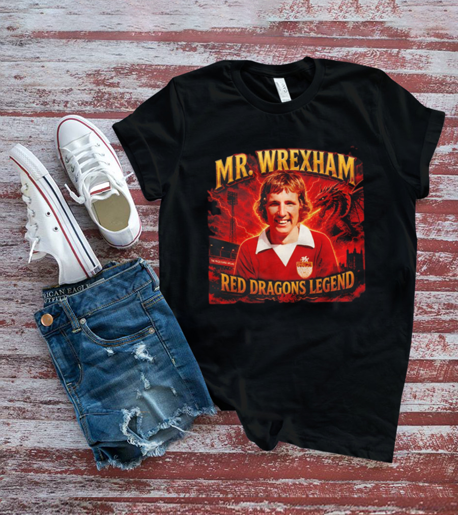 Mr Wrexham Red Dragons Legend The Racecourse Ground Welsh Football T-Shirt