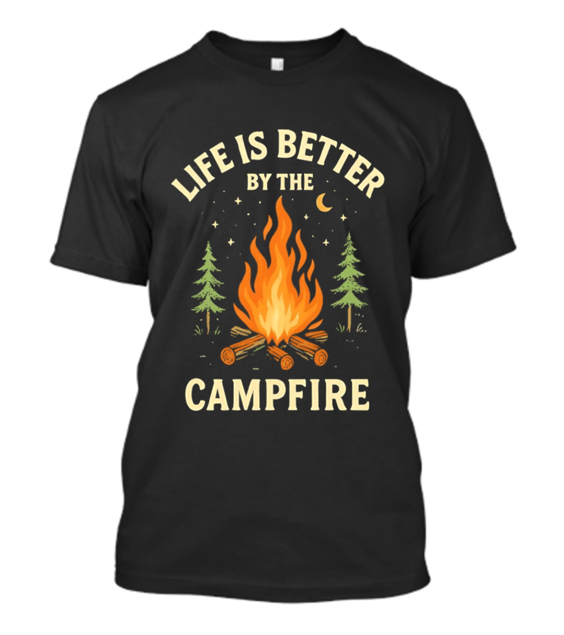 Life Is Better By The Campfire With Trees And Moon T-Shirt