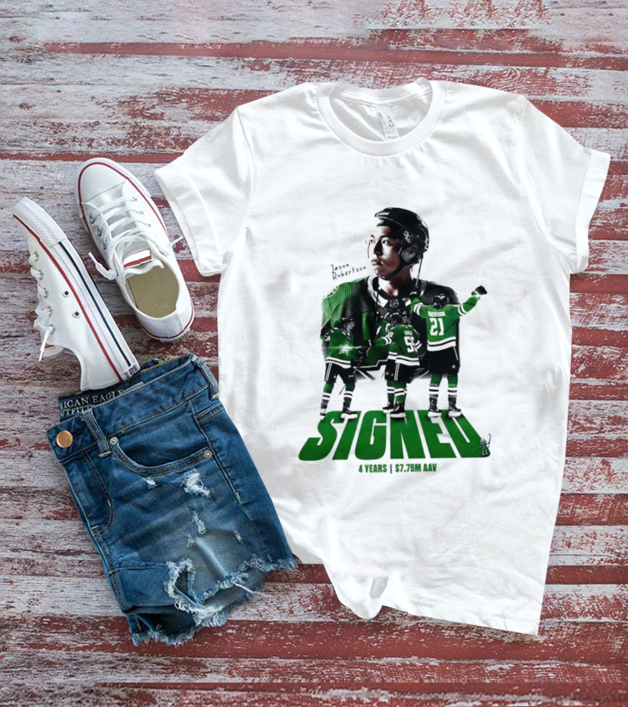 Jason Robertson Signed Dallas Stars 4 Years $7.75M AAV Contract T-Shirt
