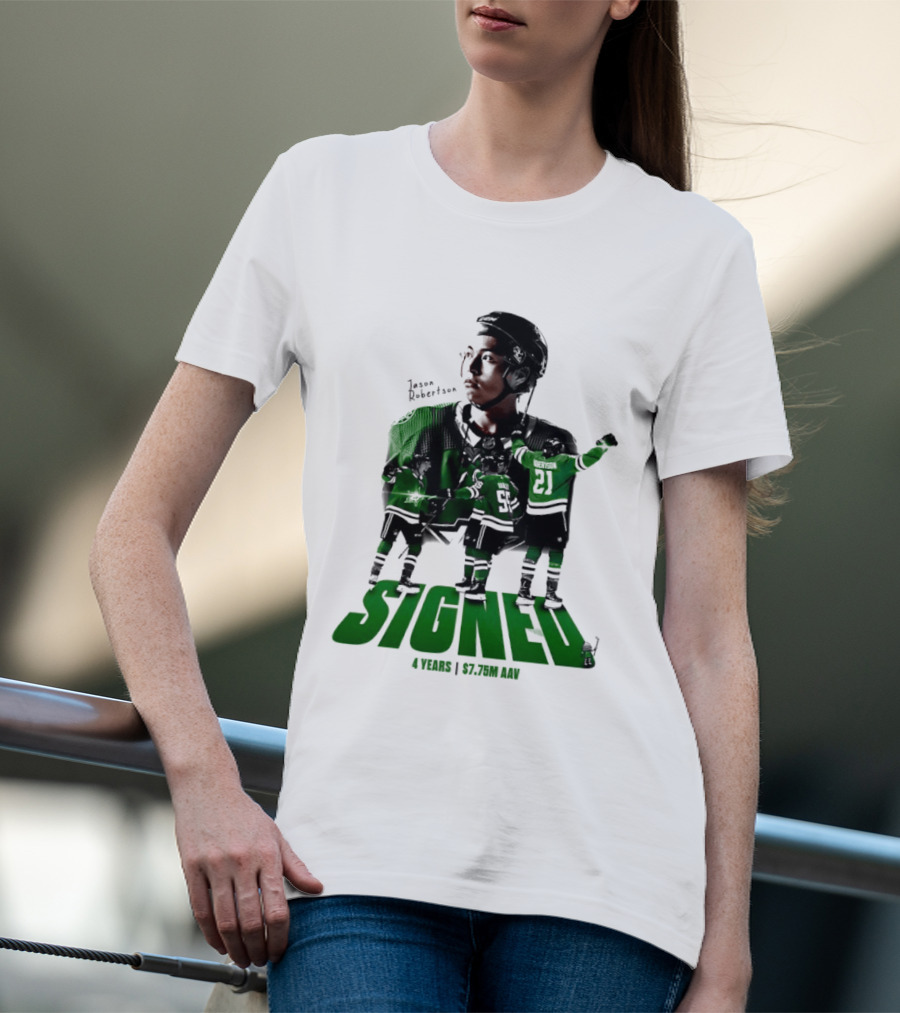 Jason Robertson Signed Dallas Stars 4 Years $7.75M AAV Contract T-Shirt