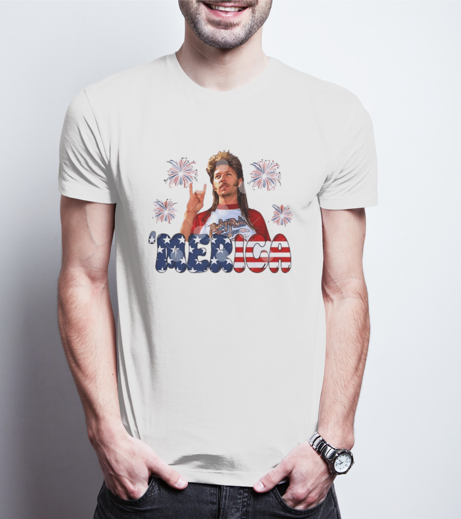 Joe Dirt 'Merica Fourth Of July Fireworks RockNRoll T-Shirt