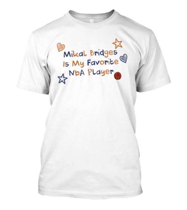 Mikal Bridges Is My Favorite NBA Player Basketball Stars Hearts T-Shirt