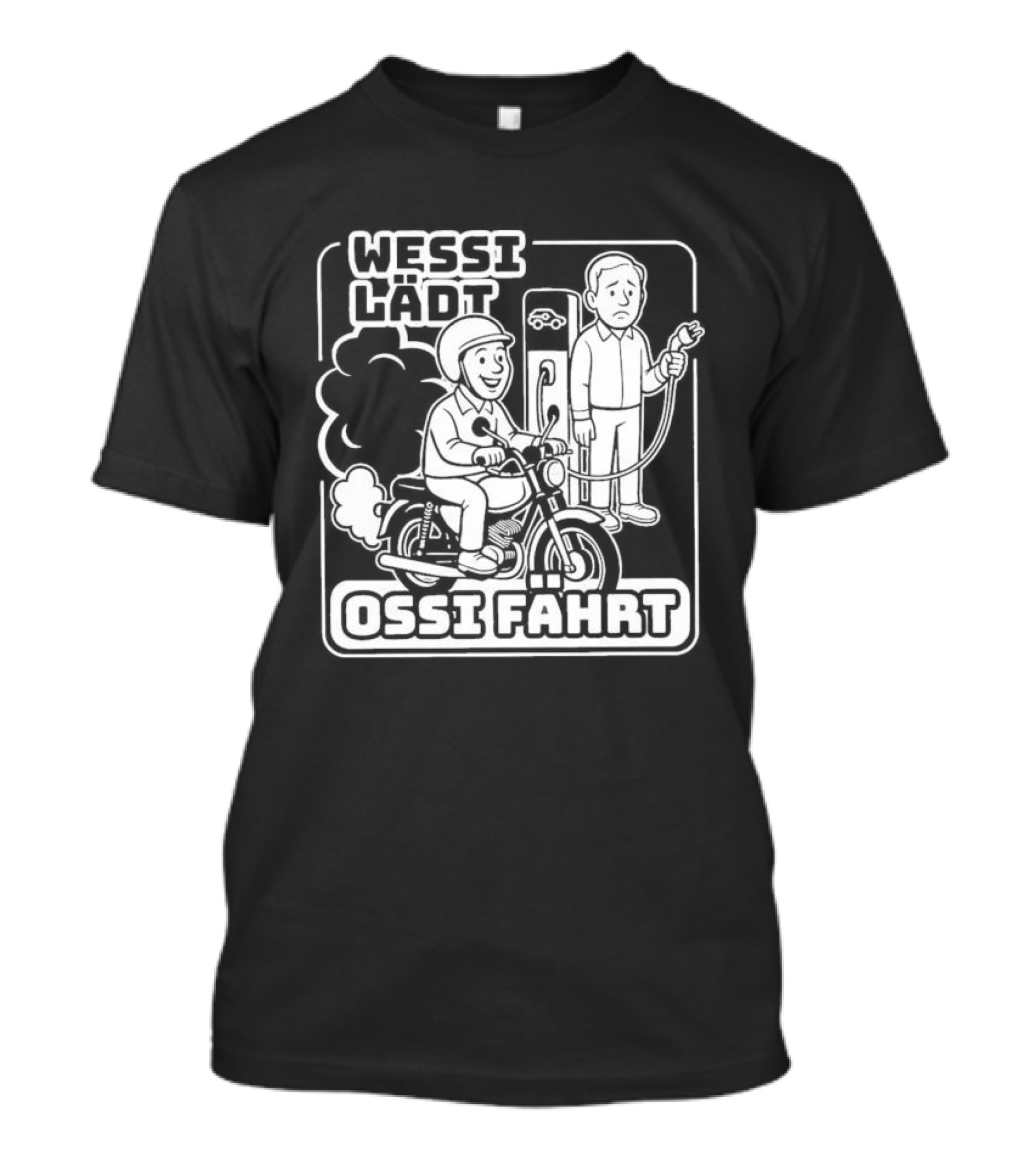 Wessi Lädt Ossi Fahrt Motif With Scooter And Gas Pump T-Shirt