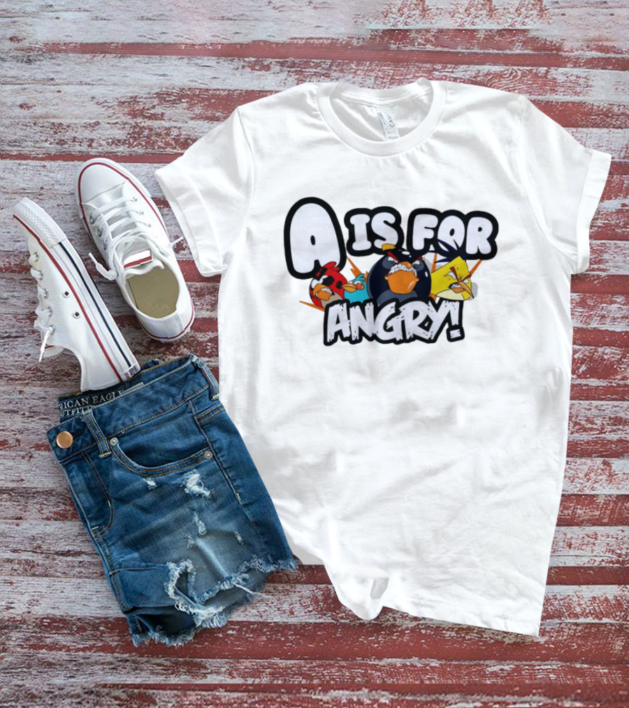 A Is For Angry Birds Characters T-Shirt