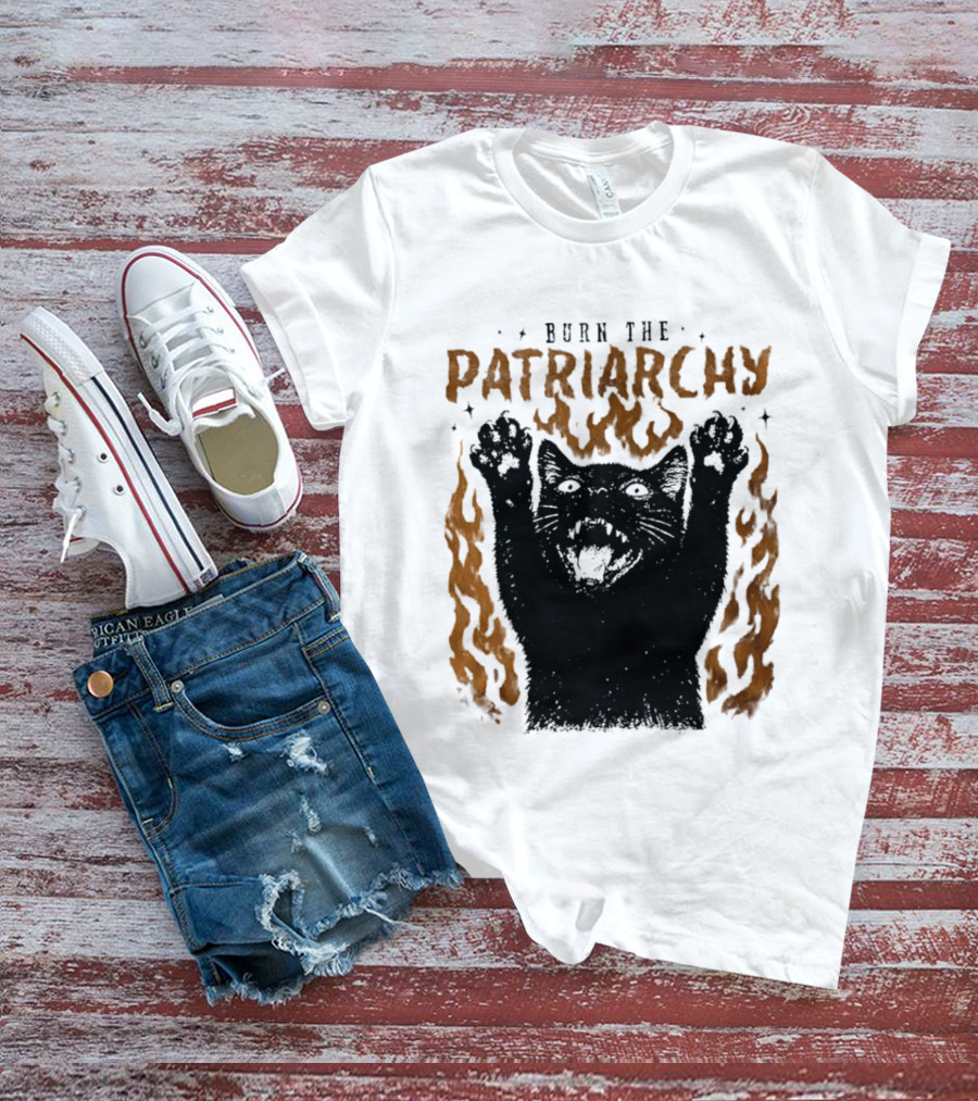 Burn The Patriarchy Feminism Cat Empowerment T-Shirt