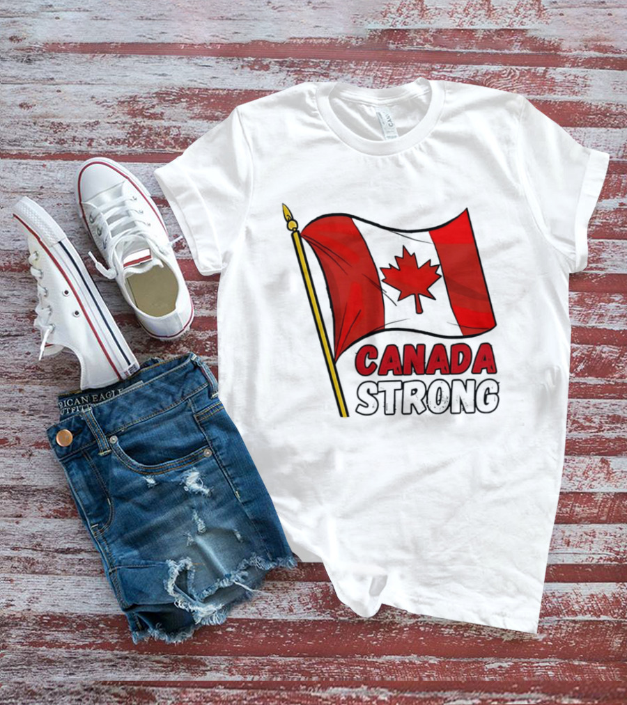 Canada Strong Maple Leaf Flag Pride T-Shirt