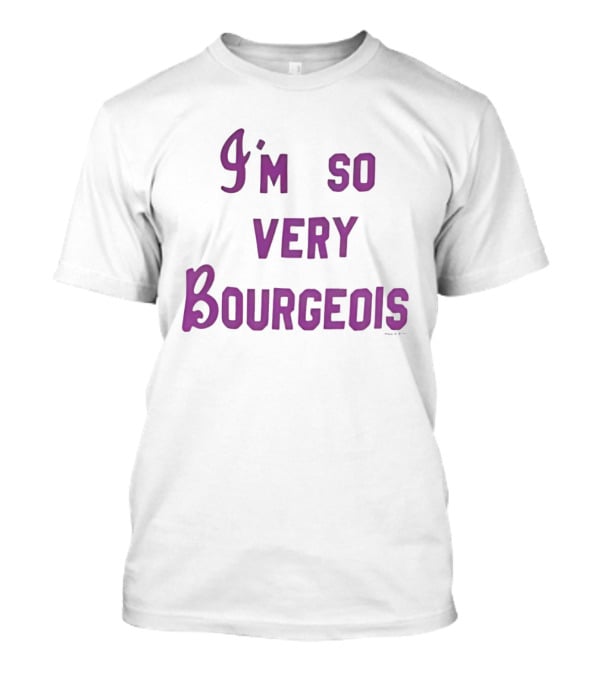 I'm So Very Bourgeois Bold Purple T-Shirt