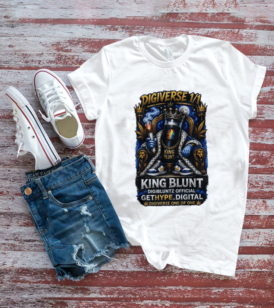 Digiverse 1 1 King Blunt GetHype Digibluntz Official Digital One Of One T-Shirt