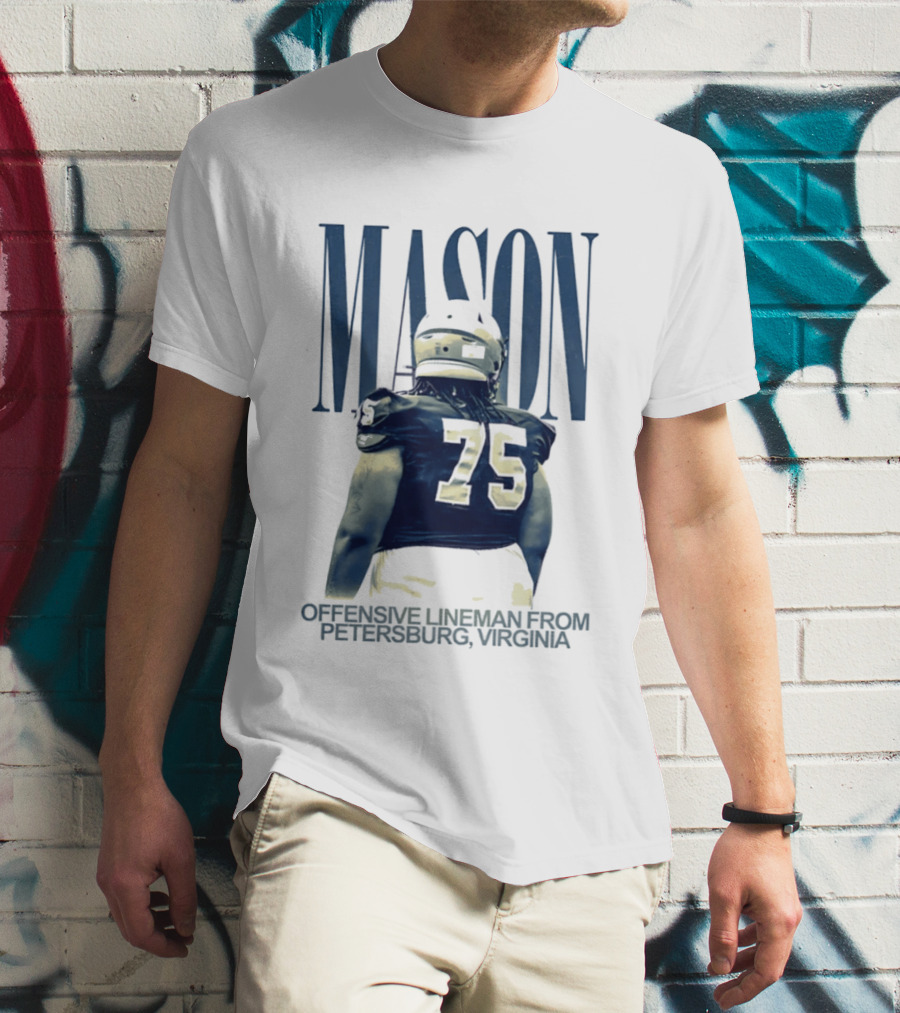 Mason 75 Offensive Lineman Petersburg Virginia T-Shirt
