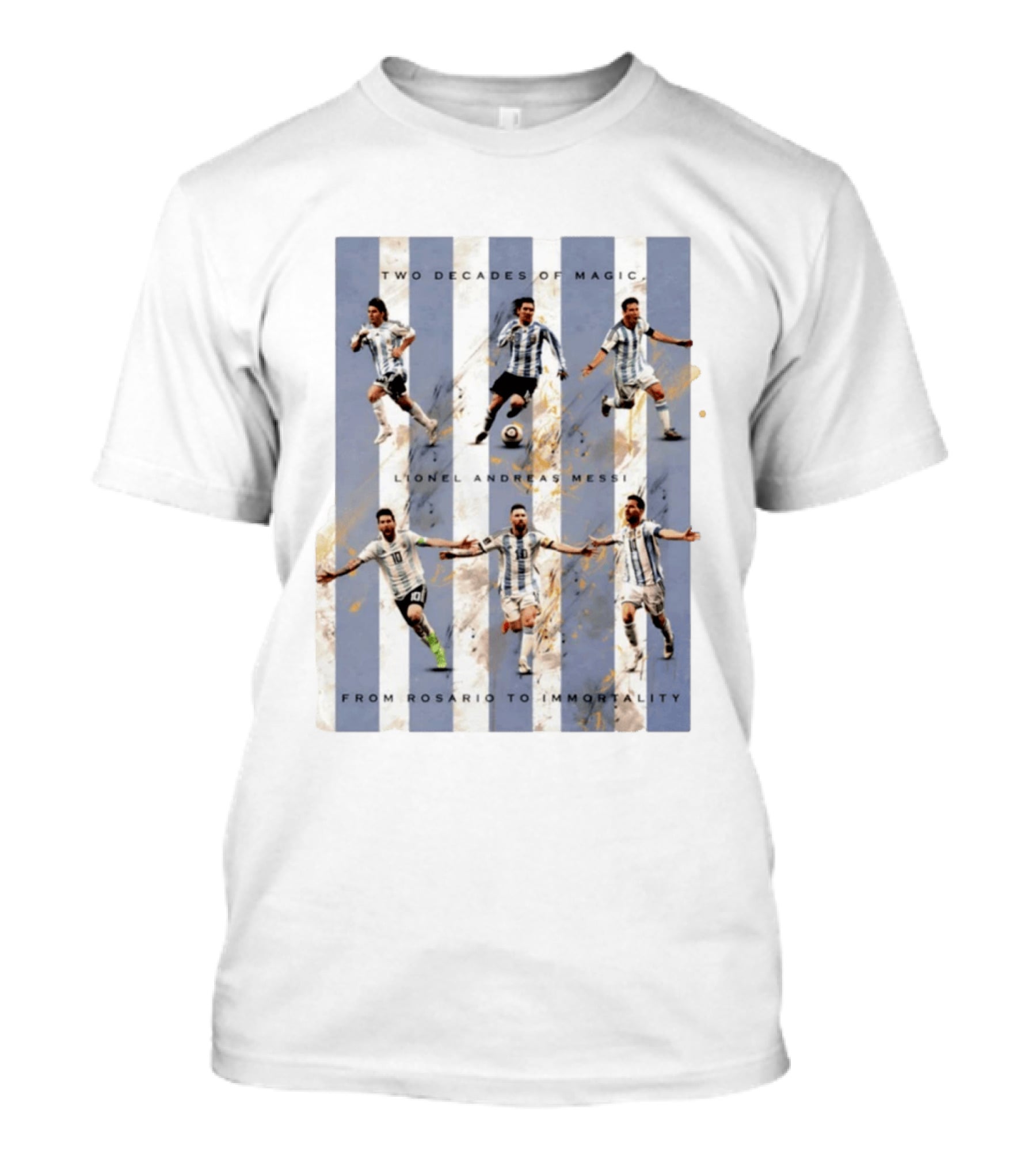 Two Decades Of Magic Lionel Andreas Messi Rosario Immortality T-Shirt