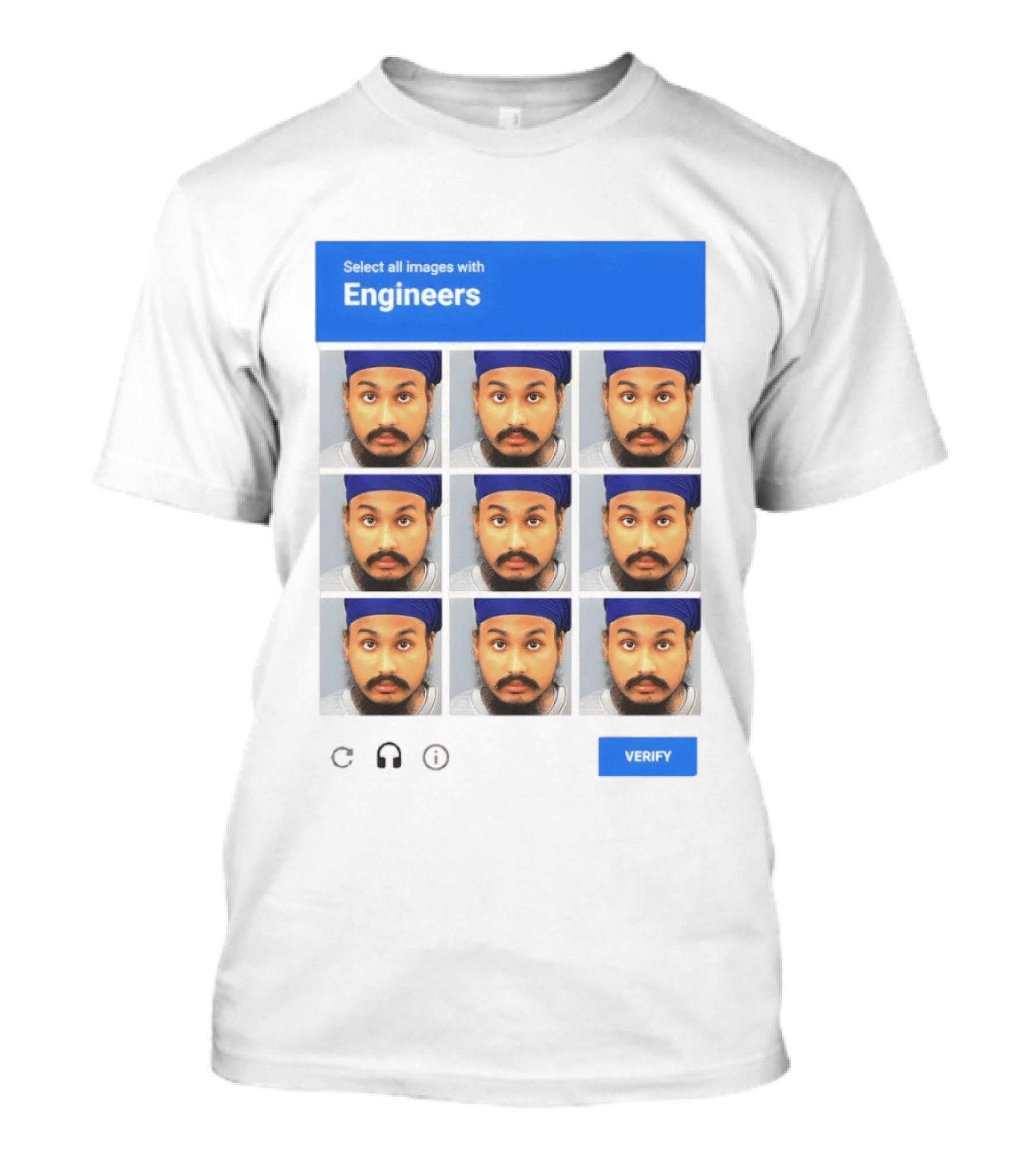 Vickrum Digwa Captcha Select All Images With Engineers Verify T-Shirt