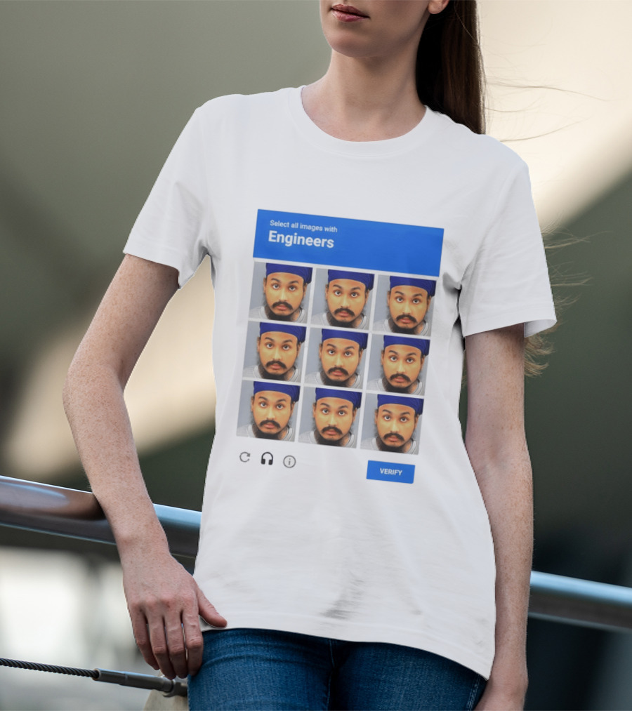 Vickrum Digwa Captcha Select All Images With Engineers Verify T-Shirt