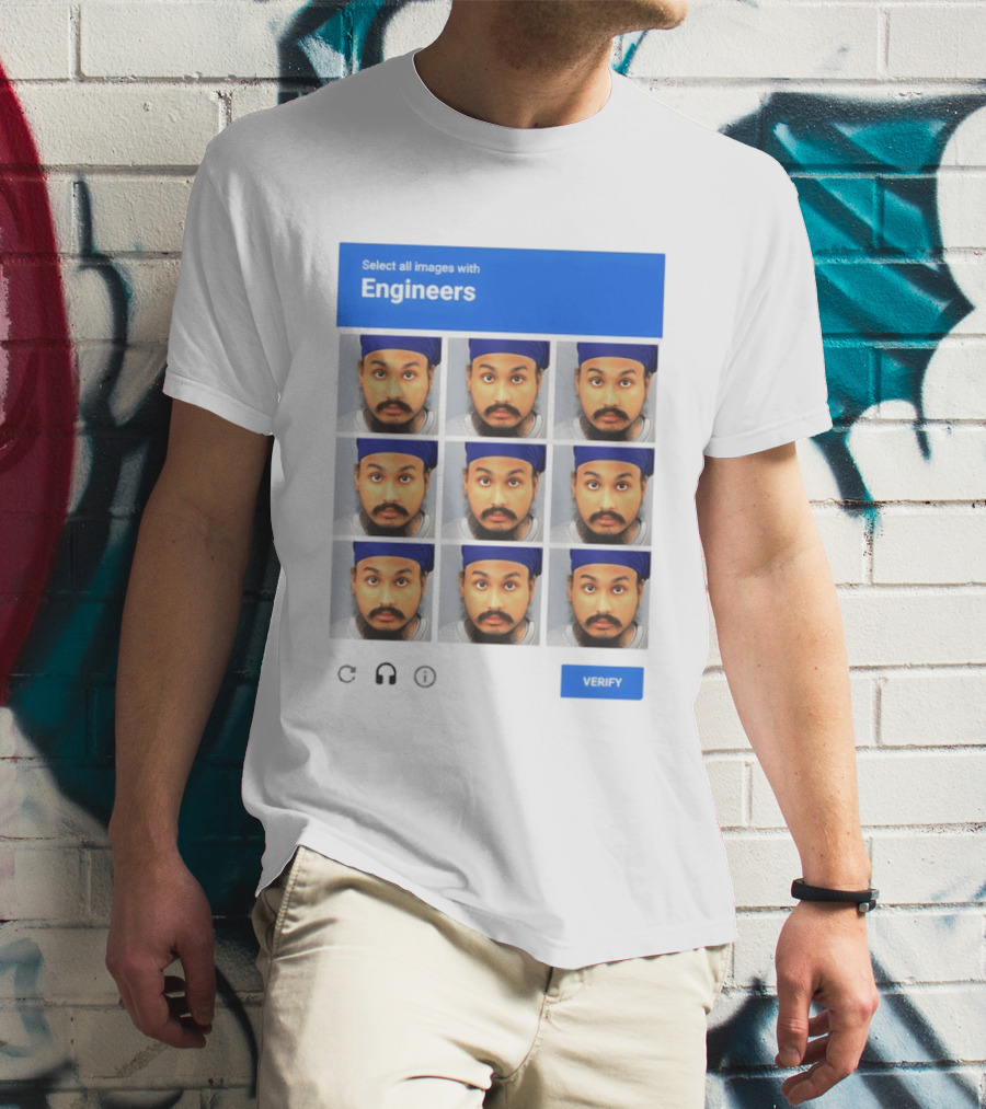 Vickrum Digwa Captcha Select All Images With Engineers Verify T-Shirt