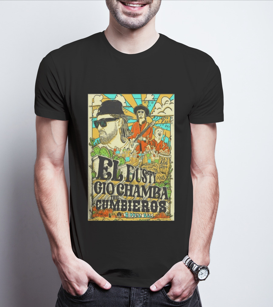 EL Dusty And Gio Chamba The Cumbiaeros Hidden Hall Seattle August 29th T-Shirt