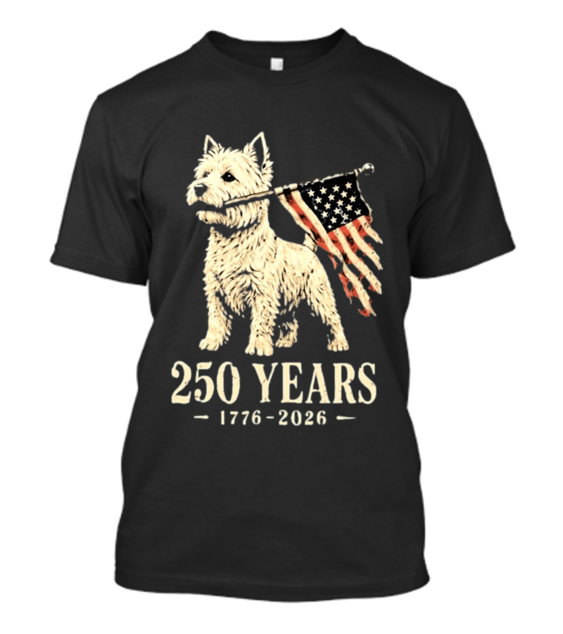 Westie Dog 250 Years 1776 2026 American Flag Patriotic Celebration T-Shirt