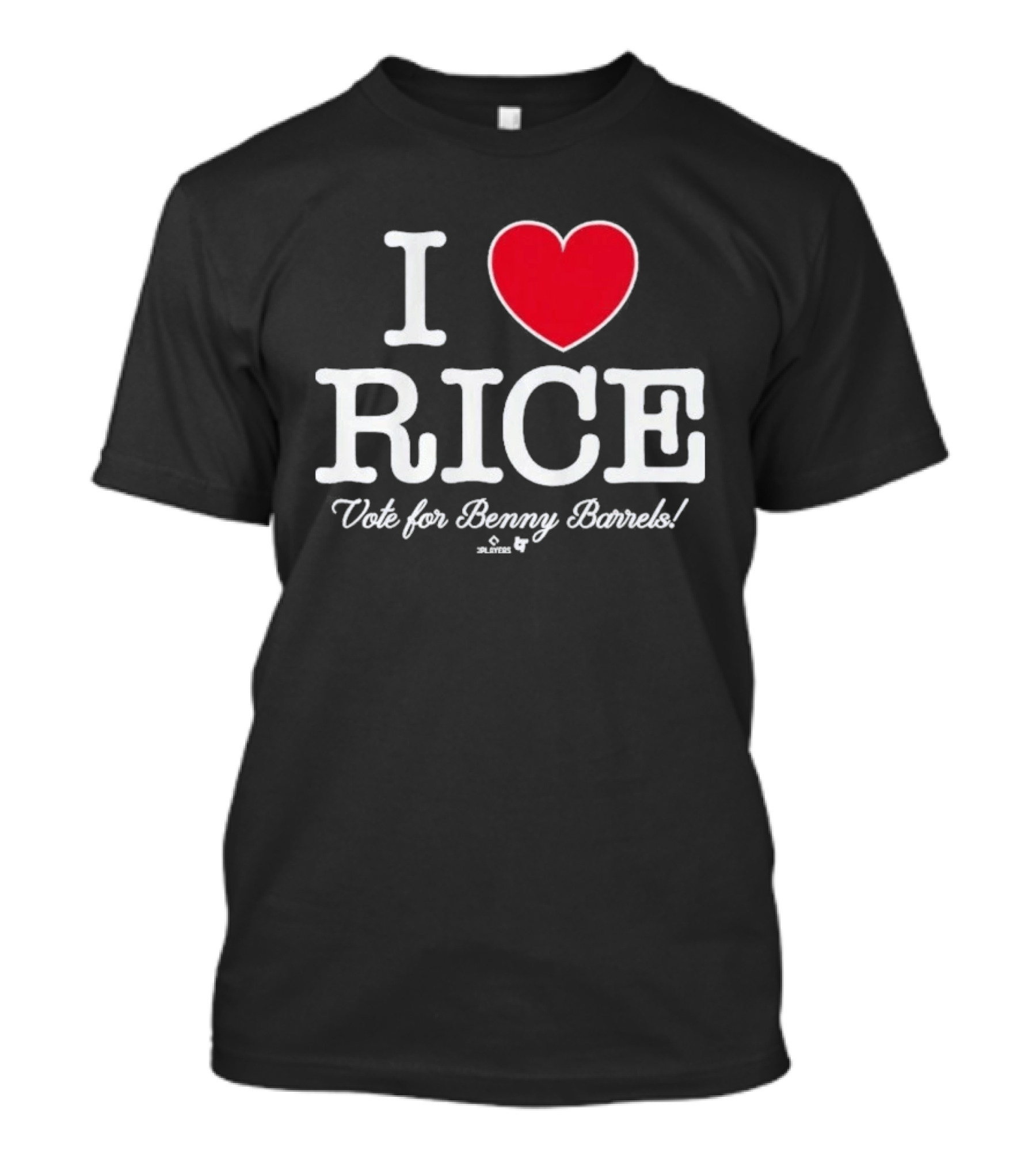 I Love Rice Vote For Benny Barrels T-Shirt