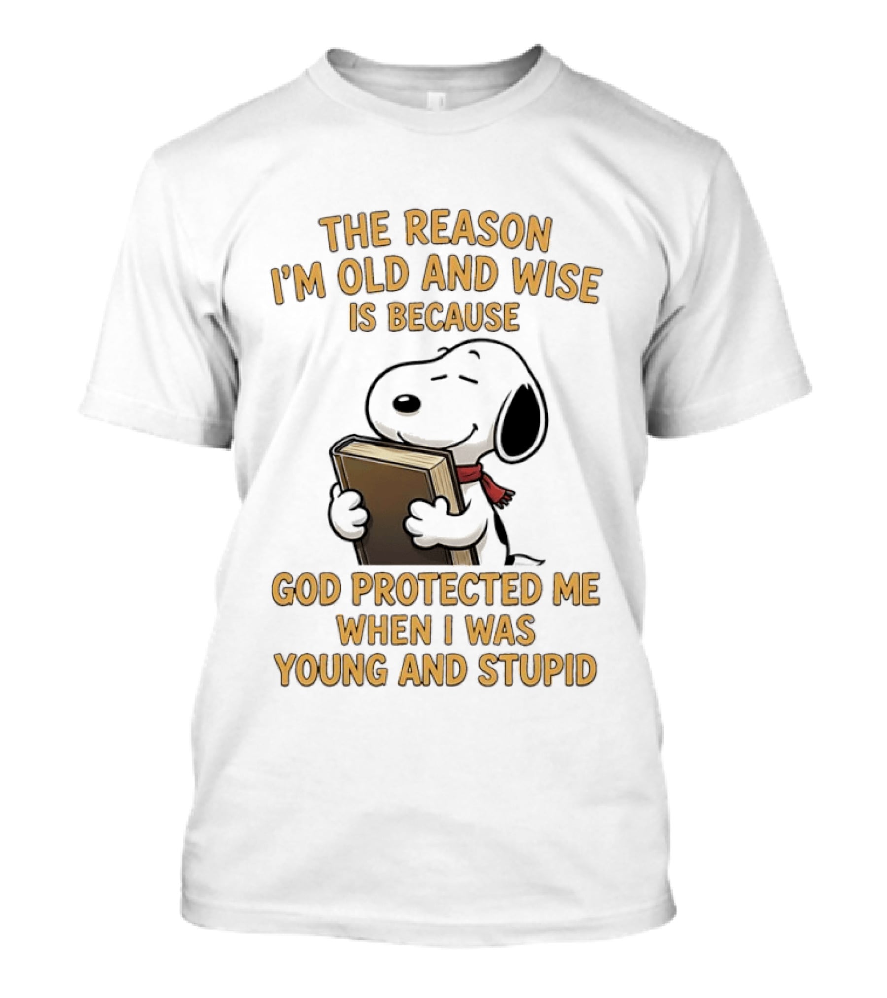Snoopy Clutching The Bible God Protected Me When I Was Young And Stupid T-Shirt