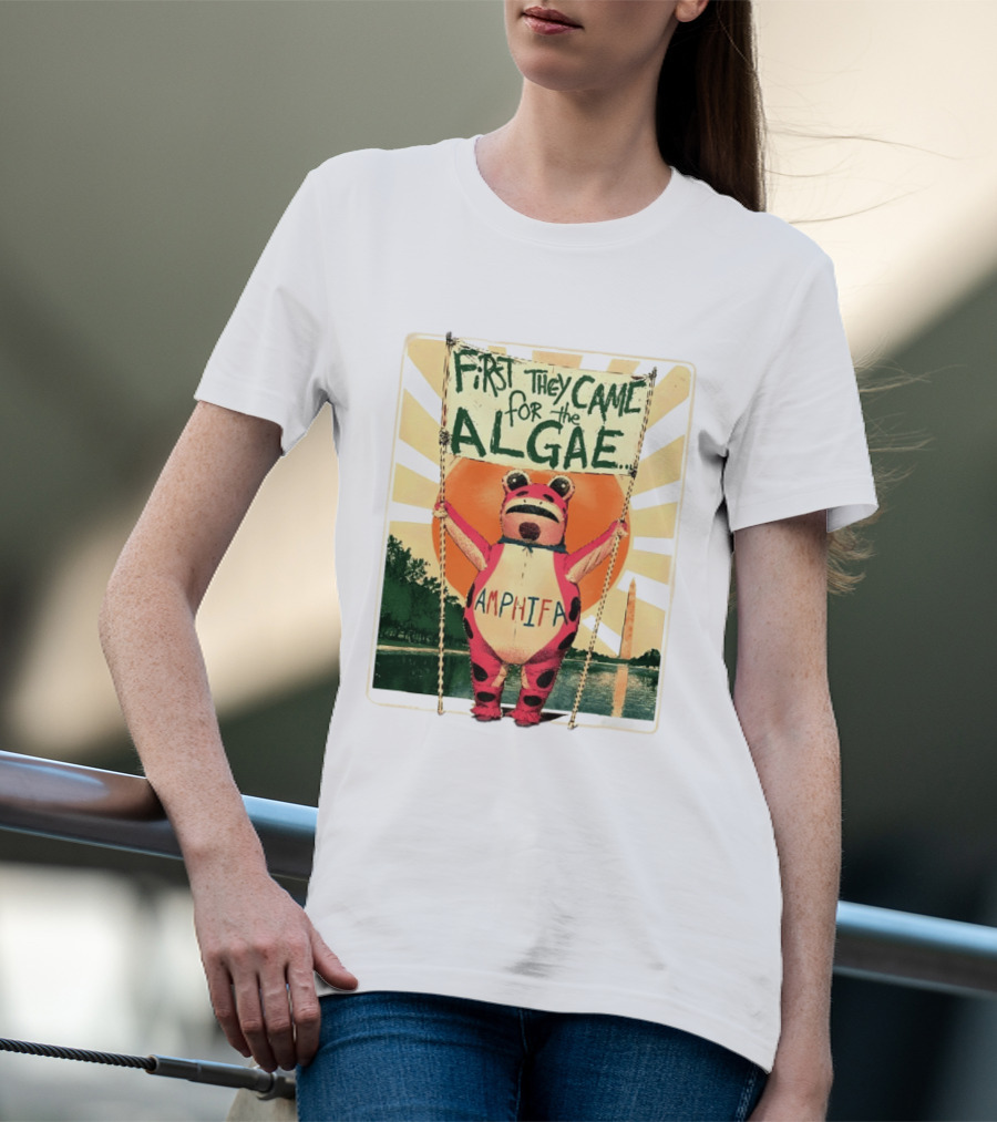 First They Came For The Algae Amphifa Frog Sunburst Protest T-Shirt