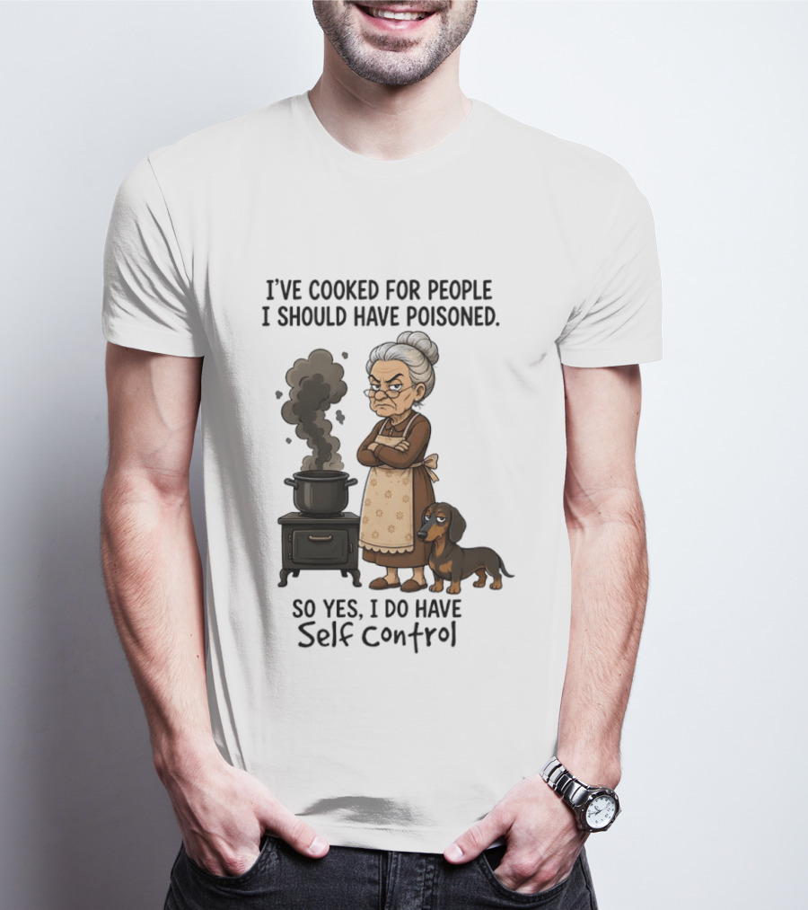 Grandma And Dachshund Cooking Humor Self Control Poised Patience T-Shirt
