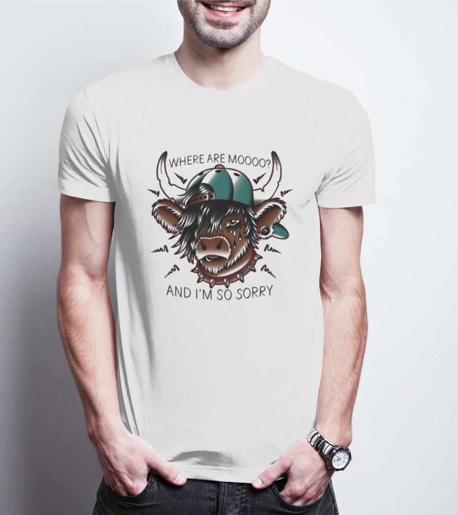 Where Are Moooo And I'm So Sorry Highland Cow With Hat And Piercing T-Shirt