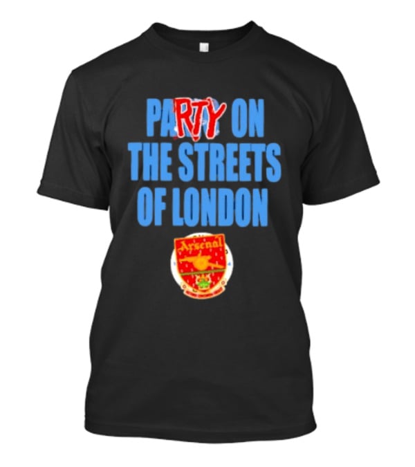 Party On The Streets Of London Arsenal T-Shirt