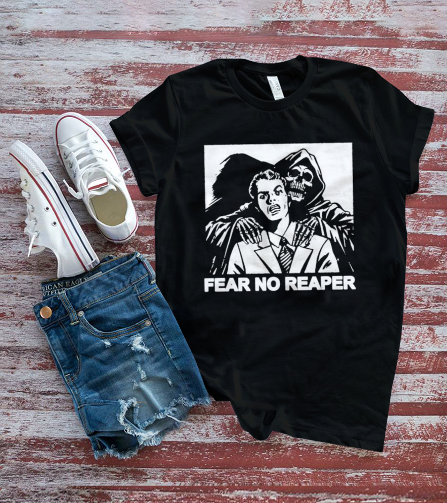 Fear No Reaper Grim Death Skull Horror T-Shirt