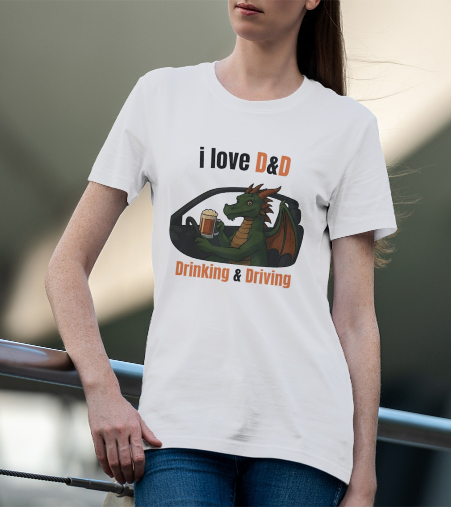 I Love D&D Dragon Beer Drinking And Driving T-Shirt