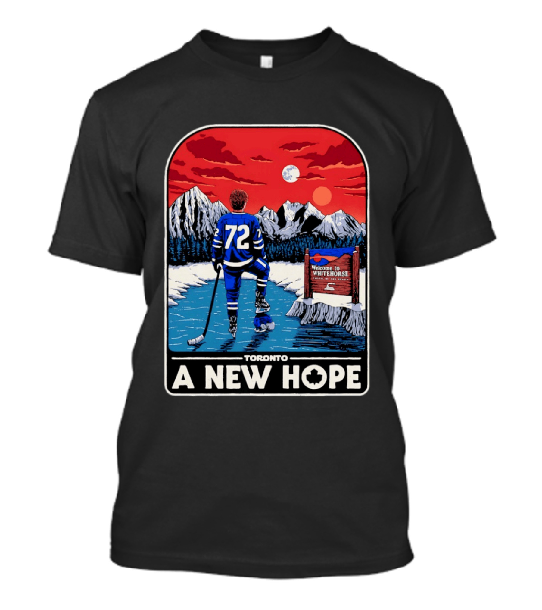 Toronto A New Hope Welcome To Whitehorse Hockey Yukon T-Shirt