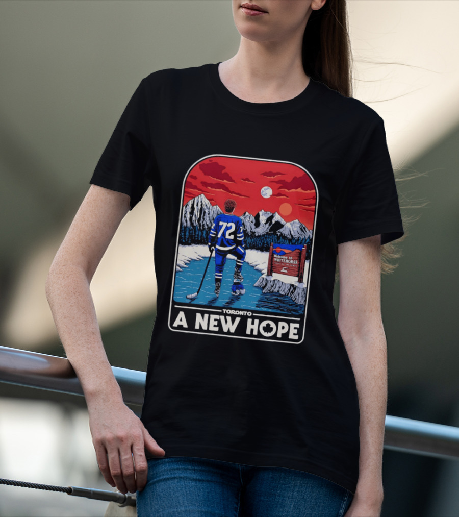 Toronto A New Hope Welcome To Whitehorse Hockey Yukon T-Shirt