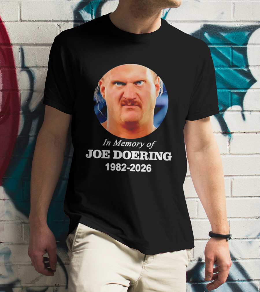 In Memory Of Joe Doering 1982 2026 Wrestling T-Shirt