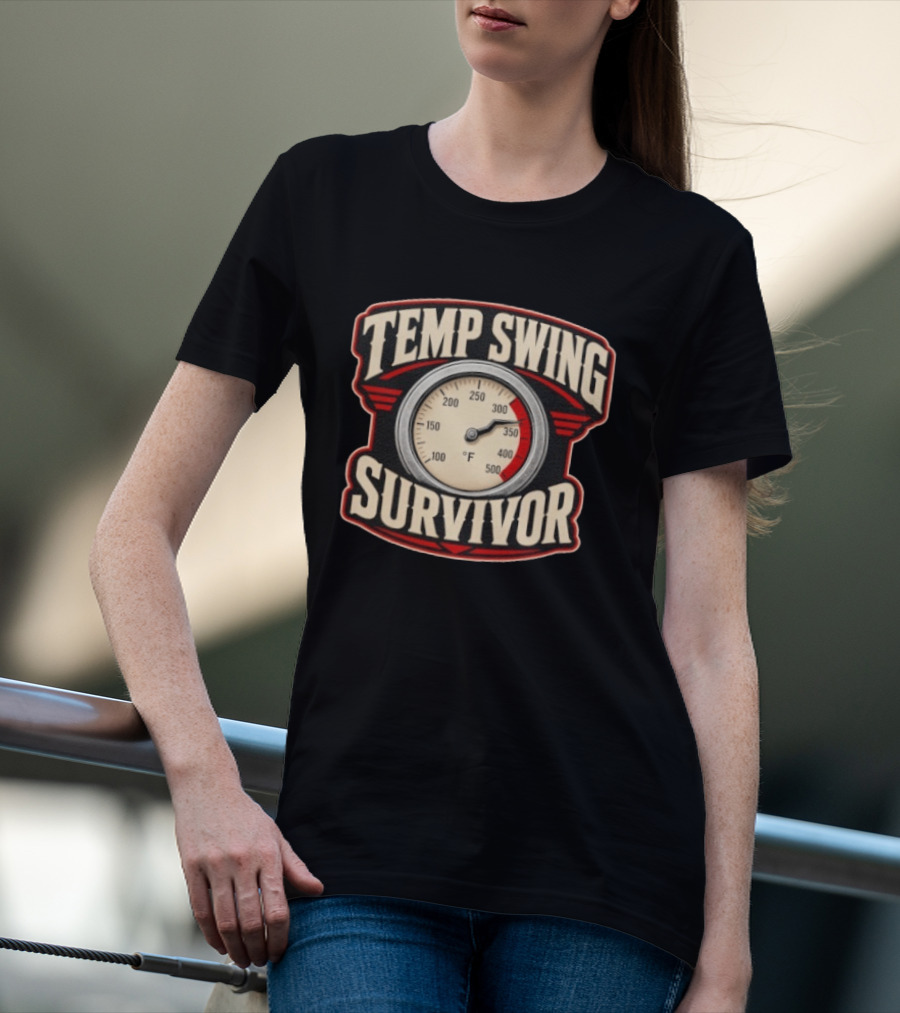 Temp Swing Survivor Thermometer T-Shirt