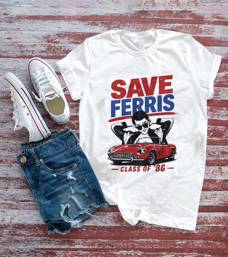 Save Ferris Class Of '86 Red Car Iconic Look T-Shirt