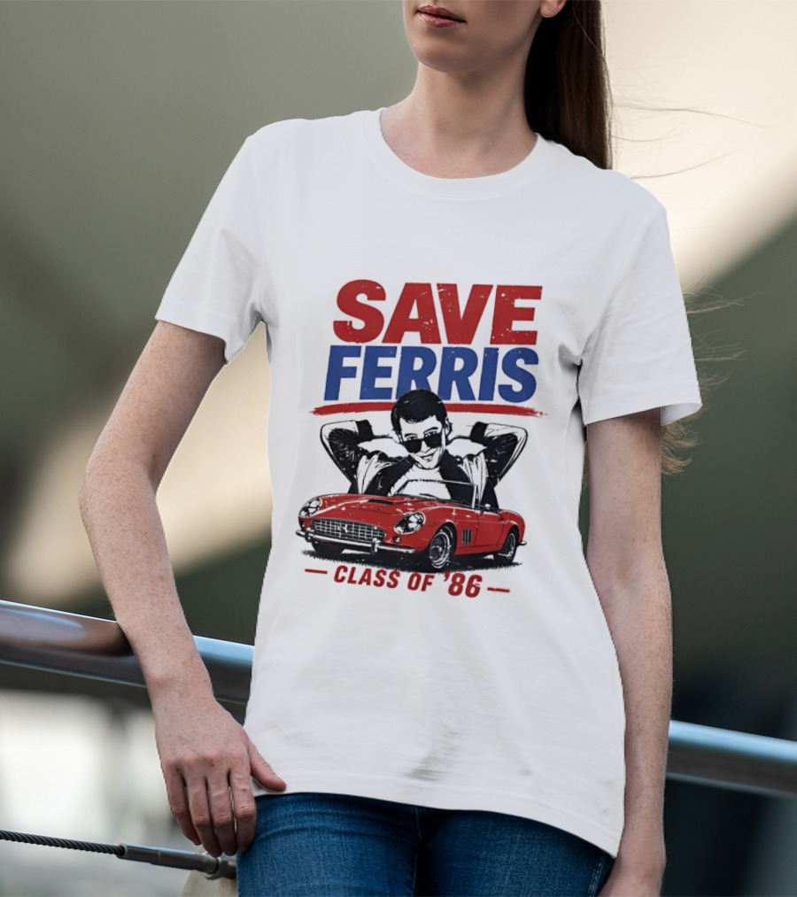Save Ferris Class Of '86 Red Car Iconic Look T-Shirt