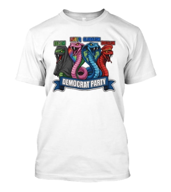 Islam LGBTQ Globalism Socialism Democrat Party Cobra Banner T-Shirt