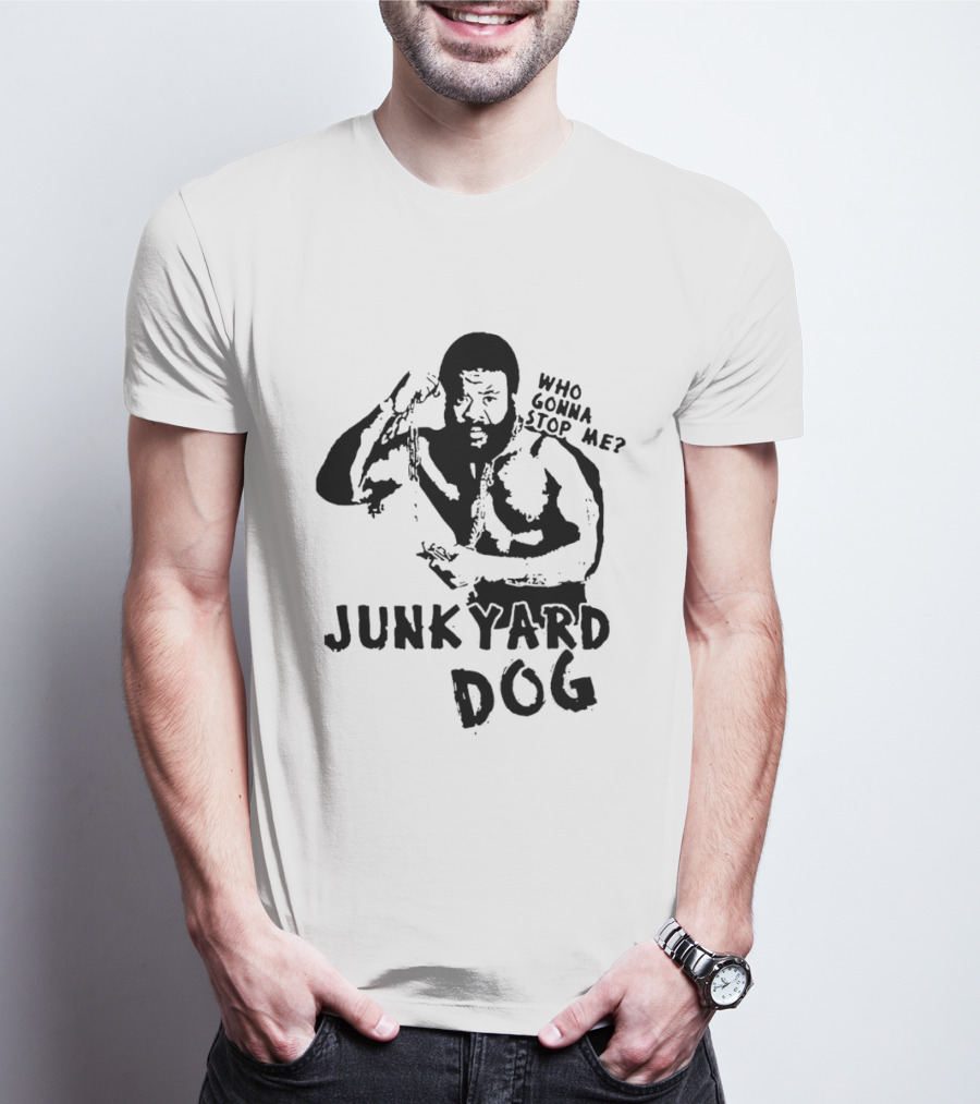 Junkyard Dog Flexing Who Gonna Stop Me Wrestling T-Shirt