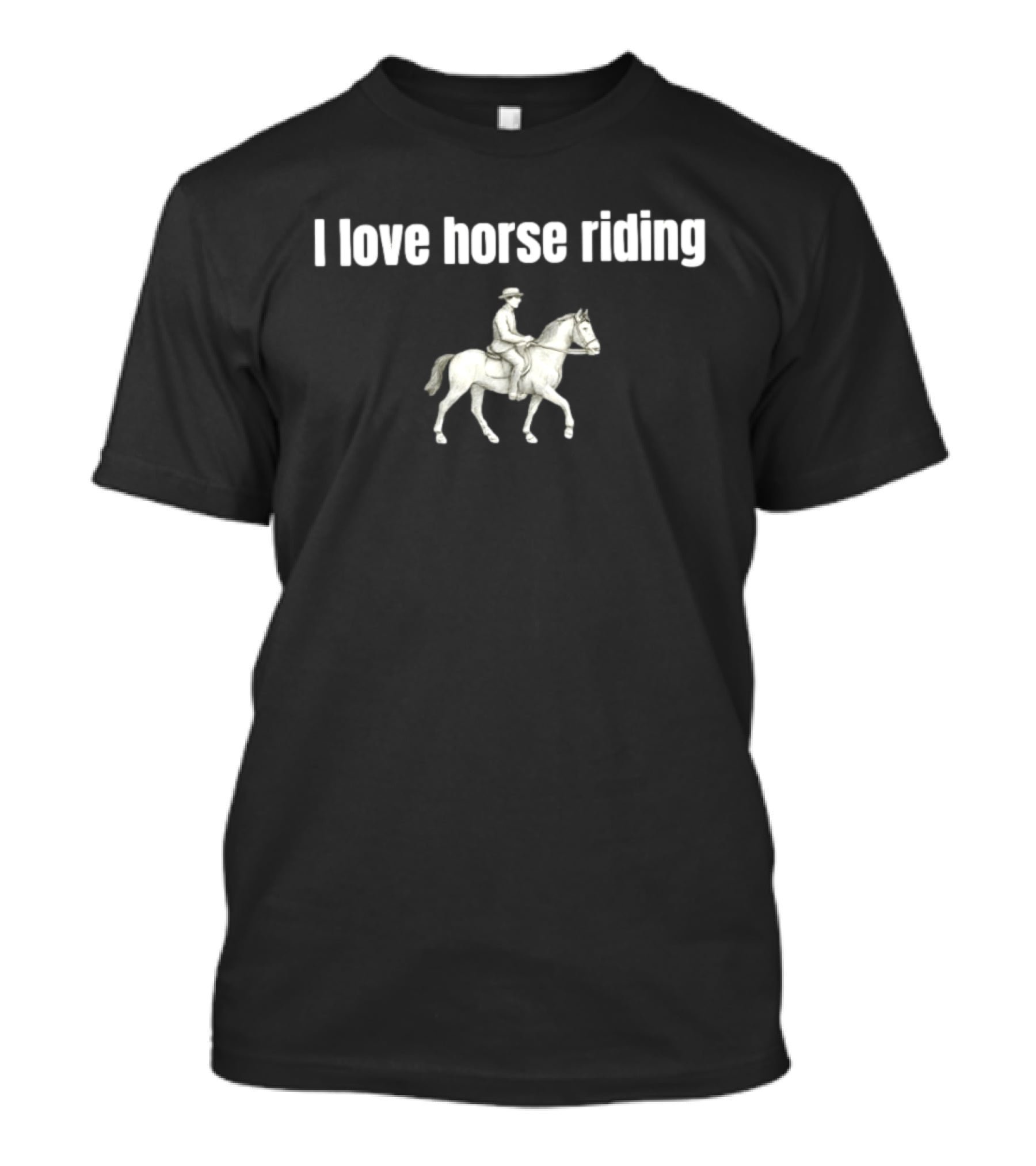 I Love Horse Riding Equestrian Passion T-Shirt