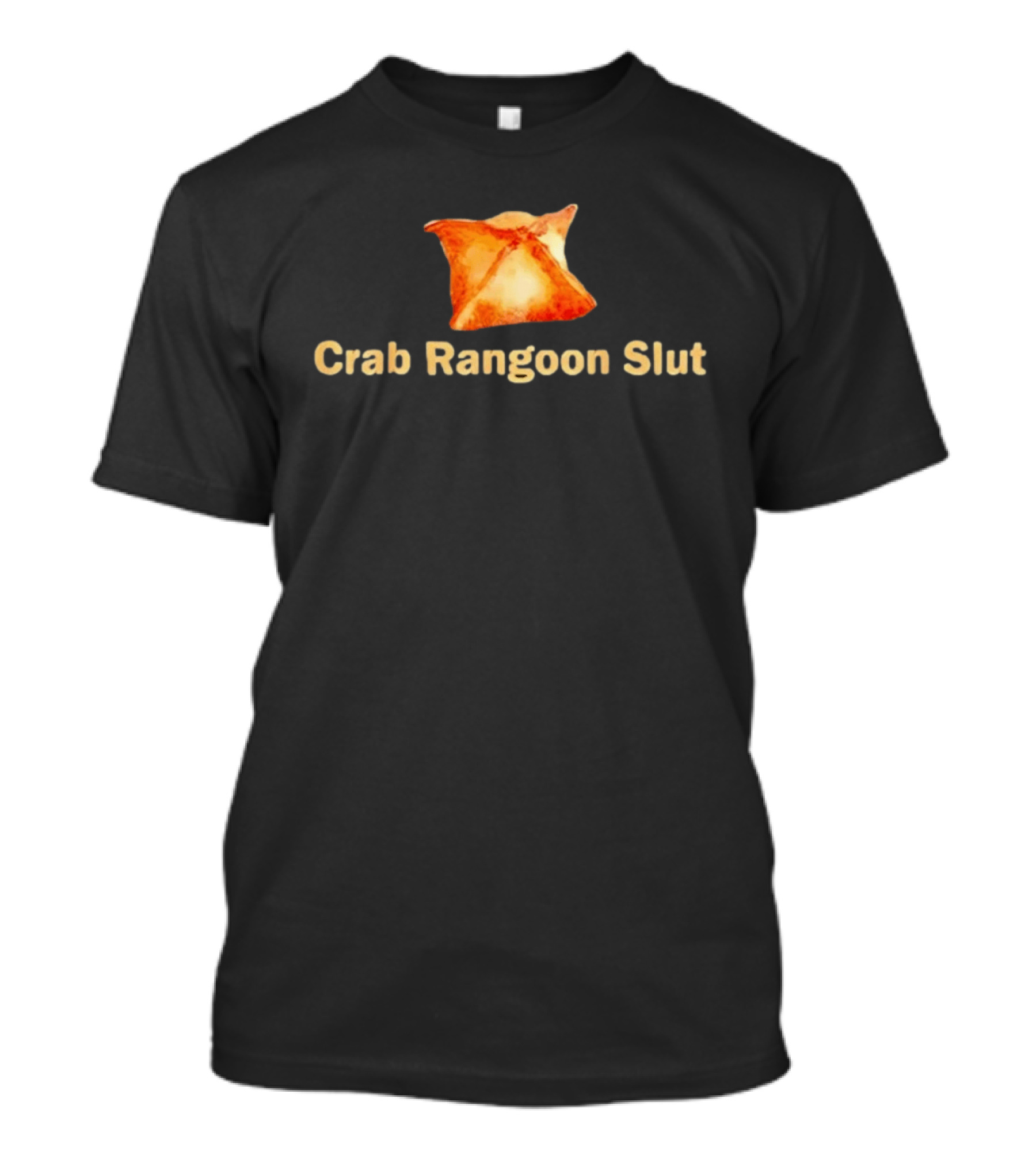 Crab Rangoon Slut Food Chinese Takeout T-Shirt