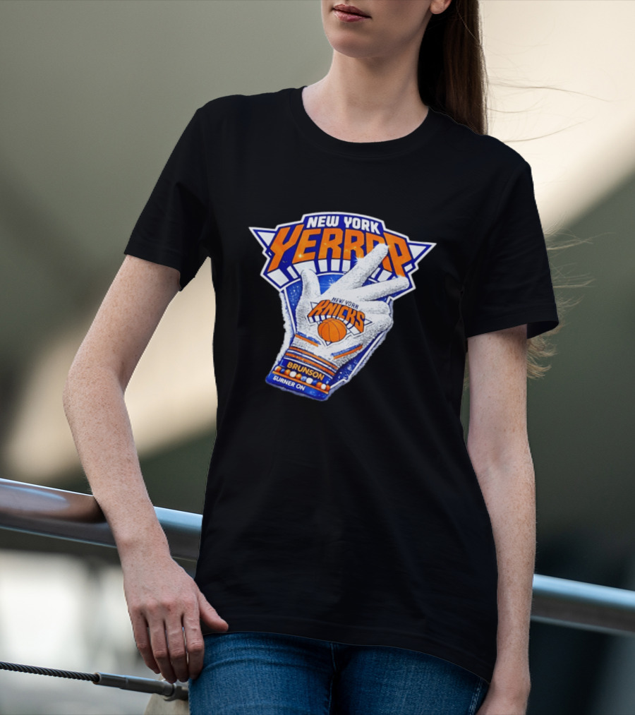 New York Yerrrp Jalen Brunson Knicks Burner On T-Shirt