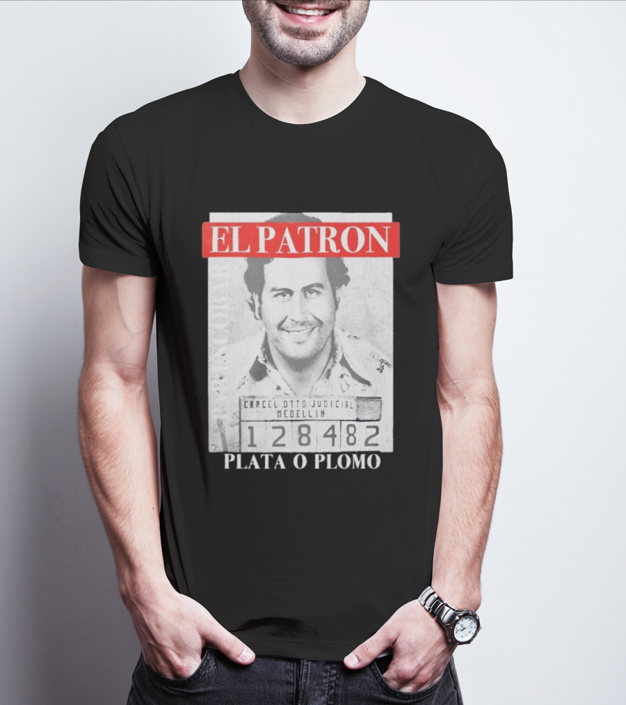 Pablo Escobar Shot El Patron Plata O Plomo Medellin 128482 T-Shirt