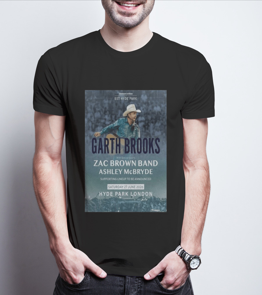 BST Hyde Park Garth Brooks Zac Brown Band Ashley McBryde London June 27 2026 T-Shirt